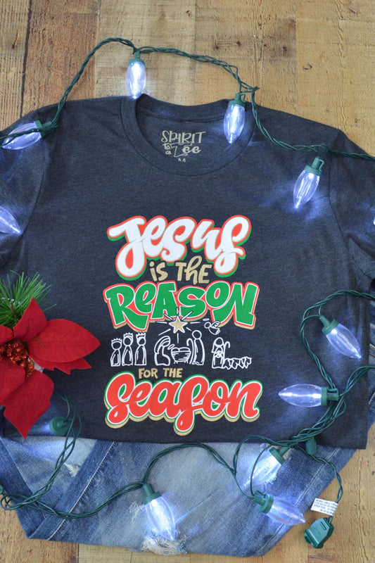 JESUS IS THE REASON TEE