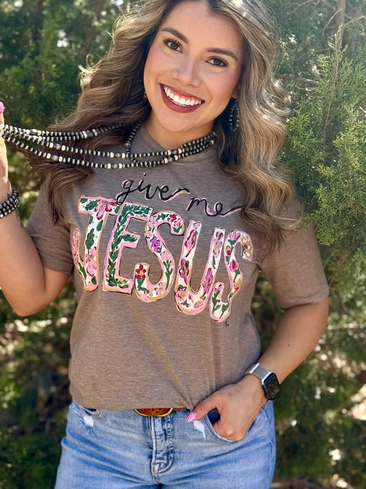 GIVE ME JESUS TEE