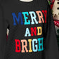 MERRY&BRIGHT SWEATER