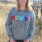 RC Howdy Howdy Sweatshirt