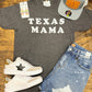 Texas Mama Tee