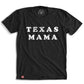 Texas Mama Tee