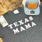 Texas Mama Tee