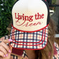 LIVING THE DREAM HAT
