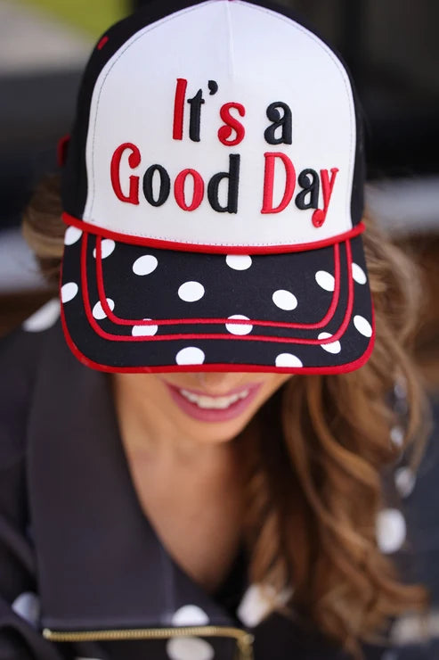 ITS A GOOD DAY HAT