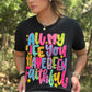 ALL MY LIFE FAITHFUL TEE