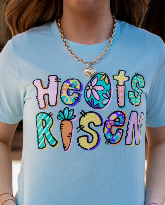 HE HAS RISEN TEE
