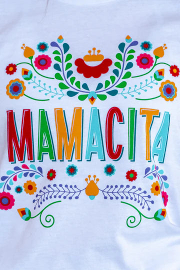 MAMACITA AND FLOWERS TEE