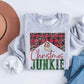 Christmas Junkie Sweatshirt